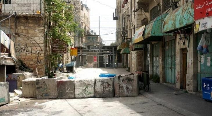 الاحتلال يحظر التجول في عدة أحياء البلدة القديمة من الخليل