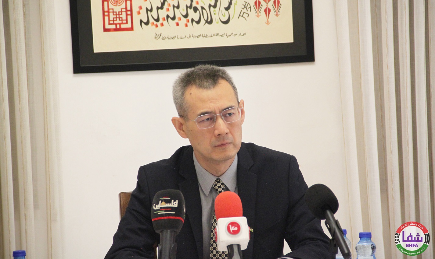 سفير الصين لدى فلسطين سون تشن: القضية الفلسطينية مركزية ولا تقبل التهميش ونقف بثبات مع حل الدولتين